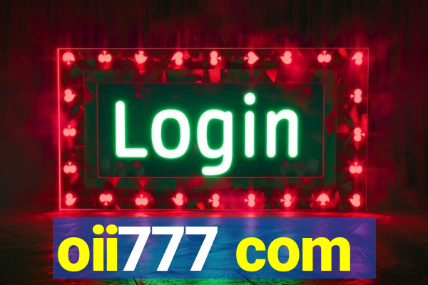 oii777 com